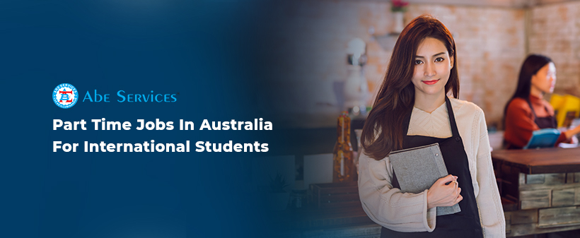 Jobs For International Students In Australia