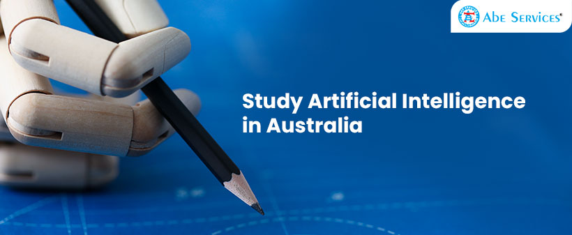 Everything About Studying Artificial Intelligence in Australia